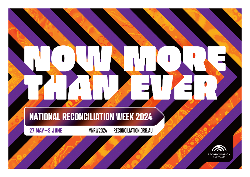 Now More Than Ever at St Albans Library-Reconciliation Week